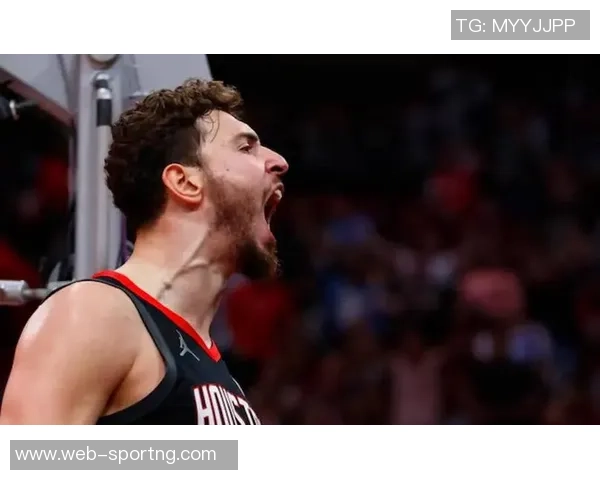 火箭近期表现强劲KD与申京双星闪耀场均数据解析 火箭近期表现强劲KD与申京双星闪耀场均数据解析